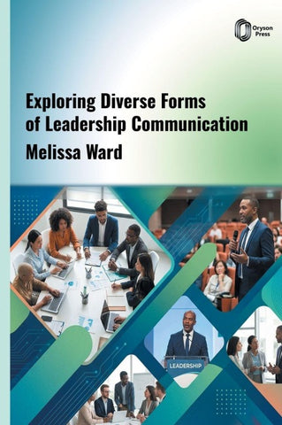 Exploring Diverse Forms of Leadership Communication