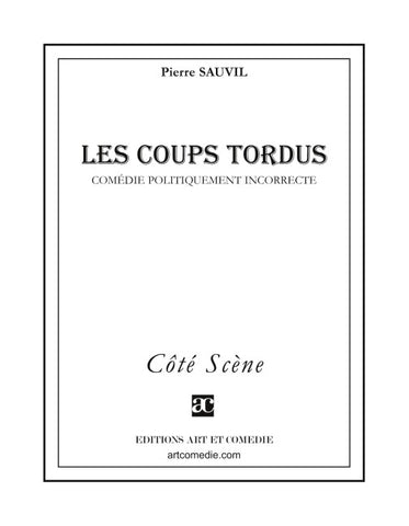 Les Coups tordus