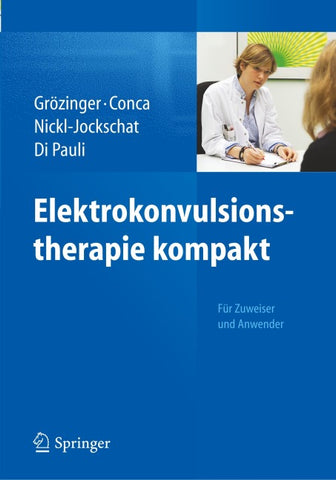 Elektrokonvulsionstherapie kompakt