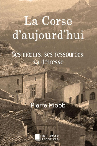 La Corse d'aujourd'hui