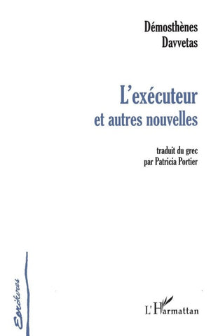 L'EXÉCUTEUR ET AUTRES NOUVELLES