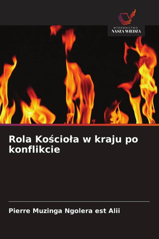 Rola Ko¿cio¿a w kraju po konflikcie