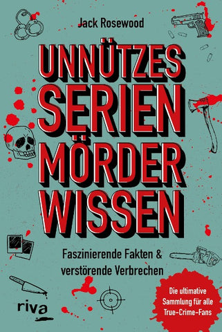 Unnützes Serienmörder-Wissen
