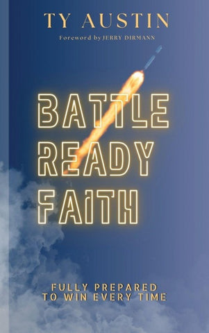 Battle Ready Faith