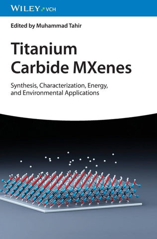 Titanium Carbide MXenes