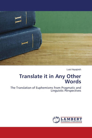 Translate it in Any Other Words