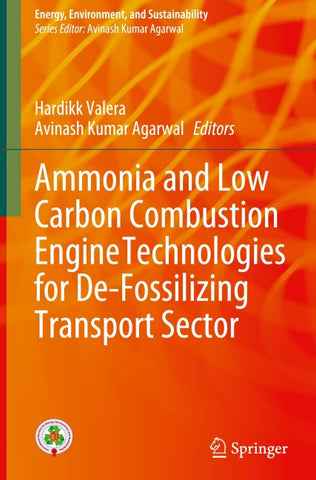 Ammonia and Low Carbon Combustion Engine Technologies for De-Fossilizing Transport Sector