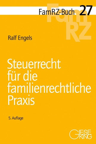 Steuerrecht für die familienrechtliche Praxis