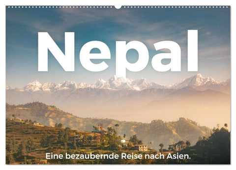 Nepal - Eine bezaubernde Reise nach Asien. (Wandkalender 2026 DIN A2 quer), CALVENDO Monatskalender