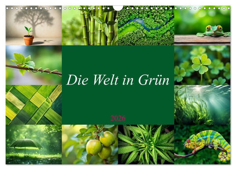 Die Welt in Grün (Wandkalender 2026 DIN A3 quer), CALVENDO Monatskalender