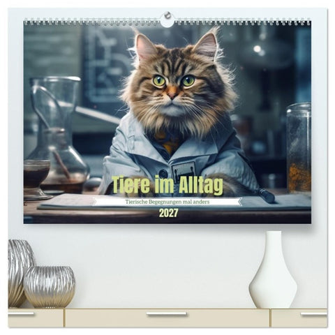 Tiere im Alltag (hochwertiger Premium Wandkalender 2027 DIN A2 quer), Kunstdruck in Hochglanz
