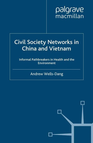 Civil Society Networks in China and Vietnam