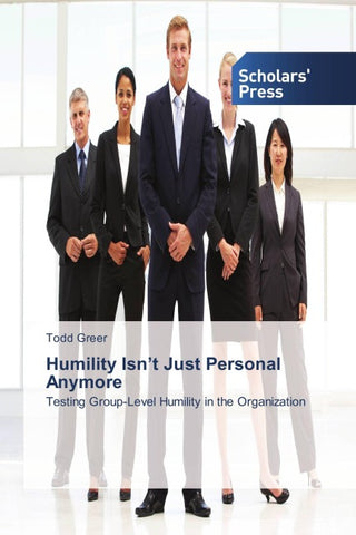 Humility Isn't Just Personal Anymore