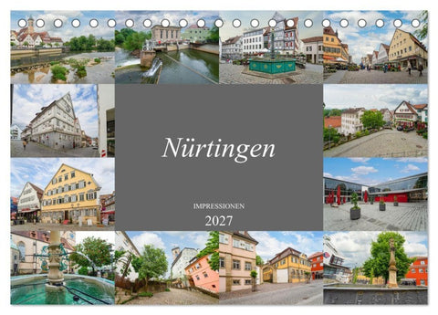 Nürtingen Impressionen (Tischkalender 2027 DIN A5 quer), CALVENDO Monatskalender