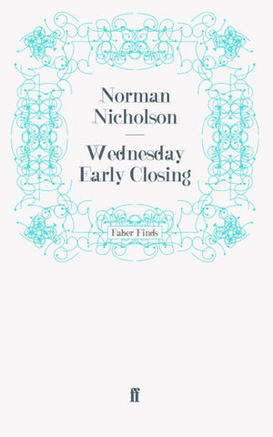 Wednesday Early Closing