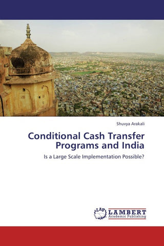 Conditional Cash Transfer Programs and India