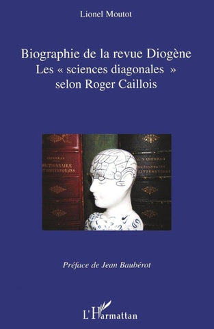 Biographie de la revue Diogène