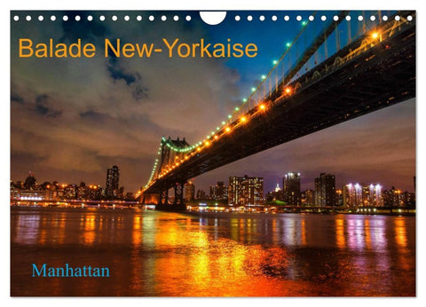 Balade New-Yorkaise, Manhattan (Calendrier mural 2026 DIN A4 vertical), CALVENDO calendrier mensuel