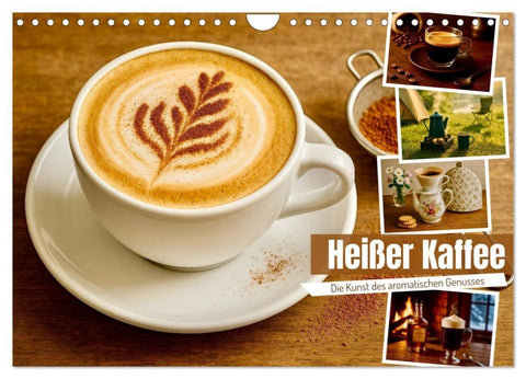 Heißer Kaffee (Wandkalender 2027 DIN A4 quer), CALVENDO Monatskalender