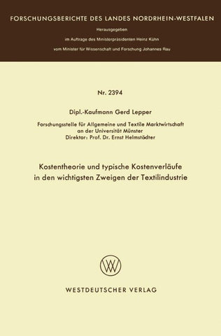 Kostentheorie und typische Kostenverläufe in den wichtigsten Zweigen der Textilindustrie