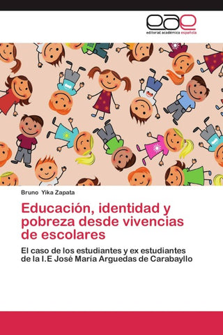 Educación, identidad y pobreza desde vivencias de escolares