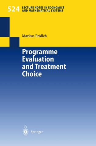 Programme Evaluation and Treatment Choice