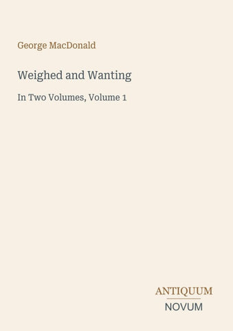 Weighed and Wanting