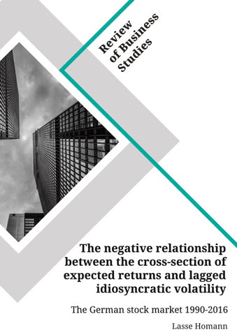 The negative relationship between the cross-section of expected returns and lagged idiosyncratic volatility. The German stock market 1990-2016