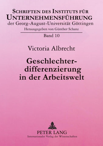 Geschlechterdifferenzierung in der Arbeitswelt