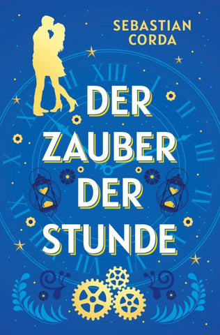 Der Zauber der Stunde