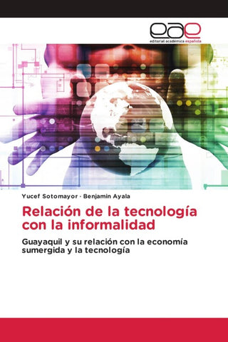 Relación de la tecnología con la informalidad