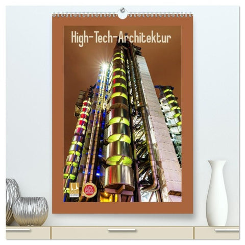 High-Tech-Architektur (hochwertiger Premium Wandkalender 2027 DIN A2 hoch), Kunstdruck in Hochglanz