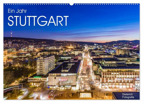 Ein Jahr STUTTGART (Wandkalender 2027 DIN A2 quer), CALVENDO Monatskalender