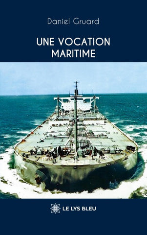 Une vocation maritime