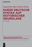 Kurze deutsche Syntax auf historischer Grundlage