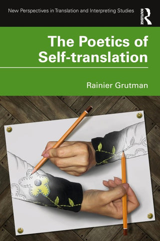 Poetics of Self-translation