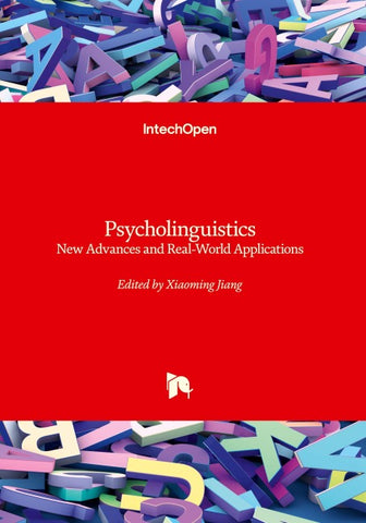 Psycholinguistics - New Advances and Real-World Applications