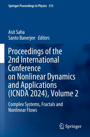 Proceedings of the 2nd International Conference on Nonlinear Dynamics and Applications (ICNDA 2024), Volume 2