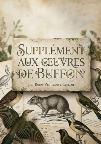 SUPPLÉMENT AUX OEUVRES DE BUFFON