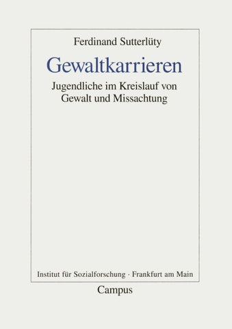 Gewaltkarrieren