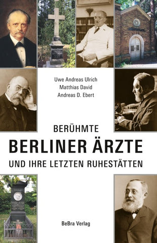 Berühmte Berliner Ärzte