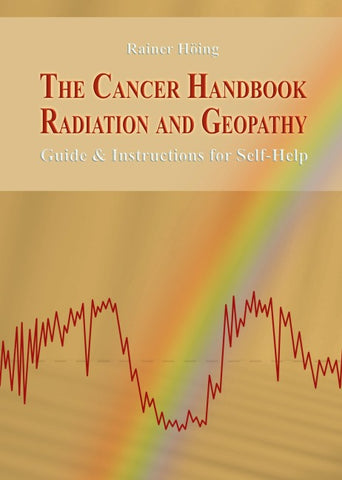 The Cancer Handbook Radiation and Geopathy