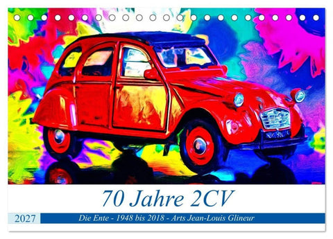 70 Jahre 2CV (Tischkalender 2027 DIN A5 quer), CALVENDO Monatskalender