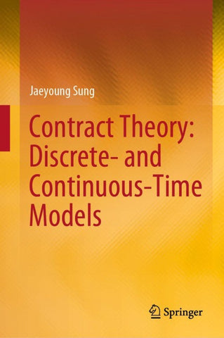 Contract Theory: Discrete- and Continuous-Time Models
