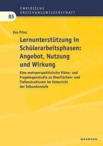 Lernunterstützung in Schülerarbeitsphasen: Angebot, Nutzung und Wirkung