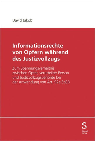 Informationsrechte von Opfern während des Justizvollzugs