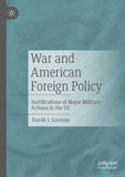 War and American Foreign Policy