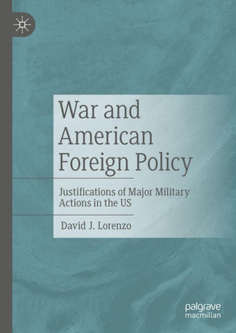 War and American Foreign Policy