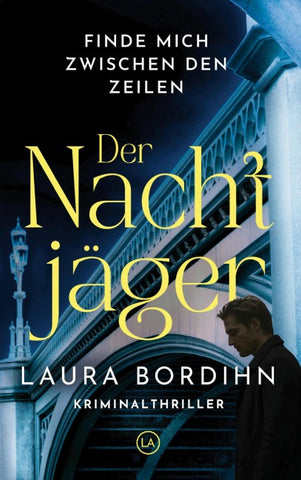 Der Nachtjäger: Finde mich zwischen den Zeilen