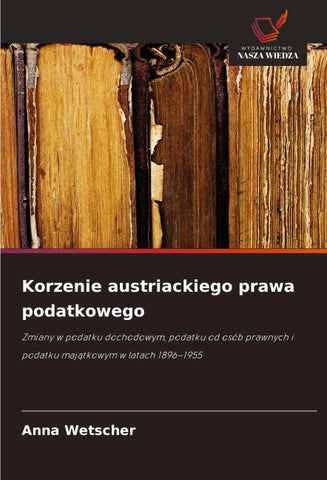 Korzenie austriackiego prawa podatkowego